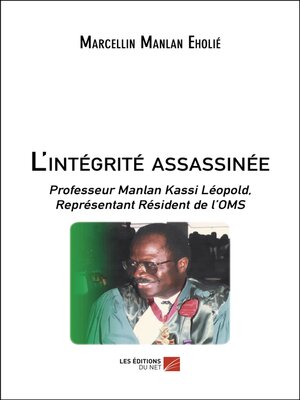 cover image of L'intégrité assassinée